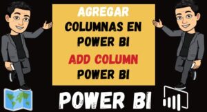 Agregar columnas en Power Bi Creación de Columnas Add column power bi