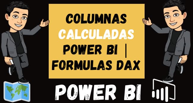 Columnas Calculadas Power BI Formulas DAX
