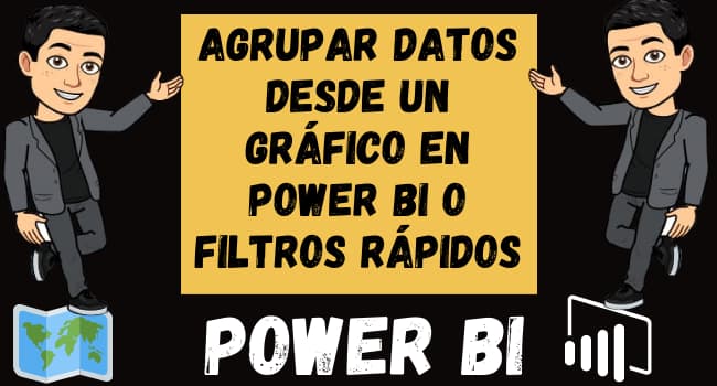 Cómo AGRUPAR Datos desde un gráfico en Power BI o filtros rápidos