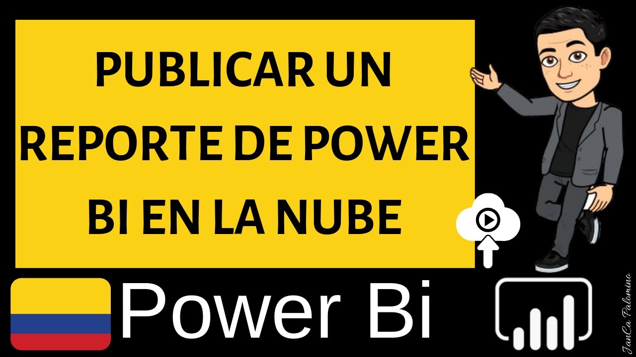 Publicar un Reporte de Power BI Desktop en la Nube