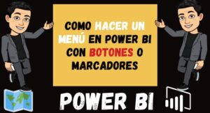 Como hacer un menú en Power BI con Botones o Marcadores