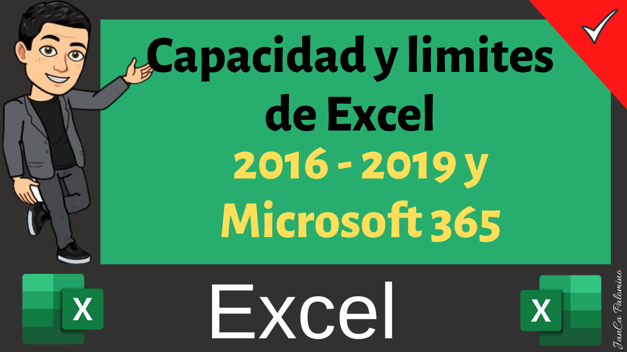 Cual es la Capacidad y limites de Excel 2016, 2019 y Microsoft 365