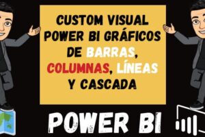 Custom Visual Power BI Gráficos de barras Columnas Líneas y cascada