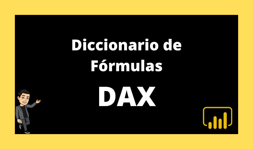 DICCIONARIO DE FÓRMULAS DAX