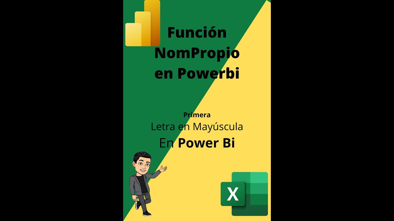 Función NomPropio en Power Bi