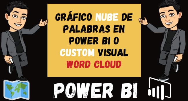 Gráfico NUBE de Palabras en Power Bi o Custom visual word cloud