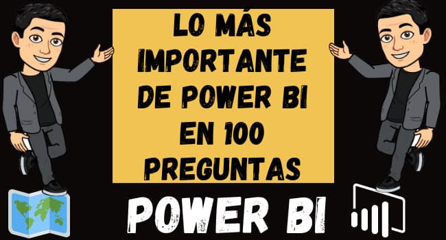 LO MÁS IMPORTANTE DE POWER BI EN 100 PREGUNTAS