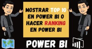 Mostrar Top 10 en Power BI o Hacer Ranking en Power BI
