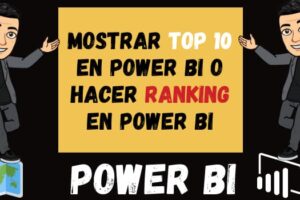 Mostrar Top 10 en Power BI o Hacer Ranking en Power BI