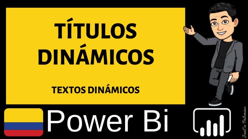 Títulos Dinámicos Power Bi Desktop o Texto Dinámicos en Power Bi