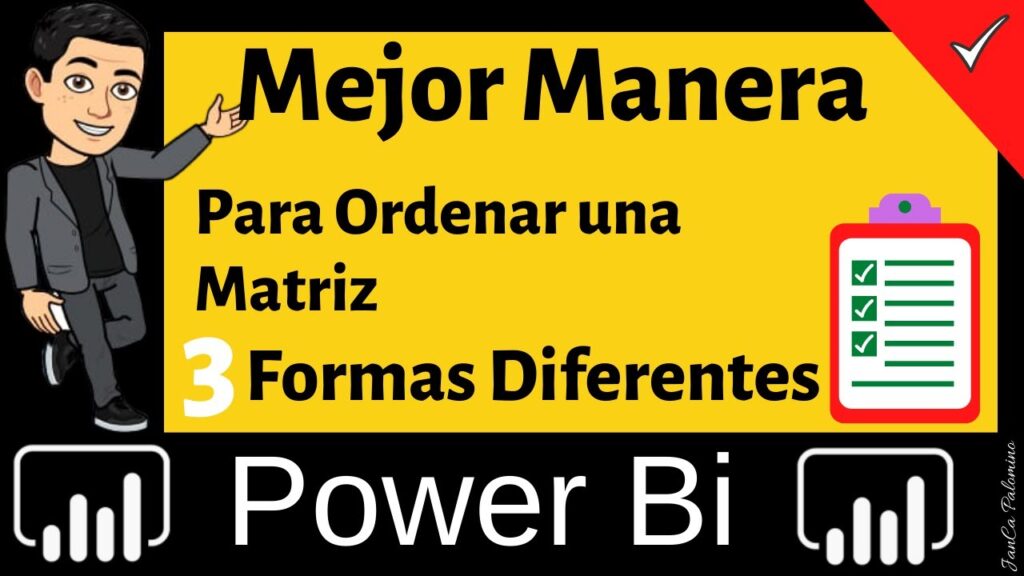 Top 3 de cómo Ordenar una Columna de una matriz en Power bi