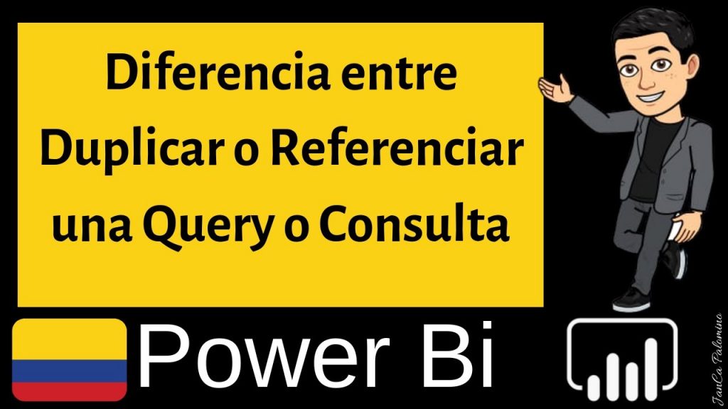 Diferencia entre Duplicar o Referenciar una Query en Power BI